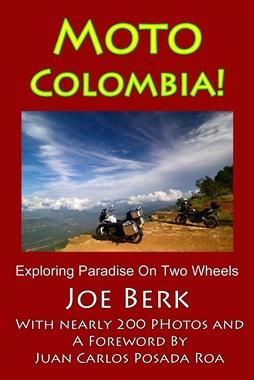 Moto Colombia by Joe Berk.
