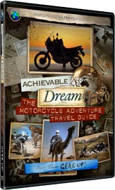 Achievable Dream DVD series - The Motorcycle Adventure Travel Guide - Part 2 - Gear Up! 2-DVD Set!